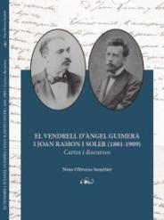 VENDRELL D'ÀNGEL GUIMERÀ I JOAN RAMON I SOLER, EL | 9788409611751 | OLIVERAS SAMITIER, NEUS