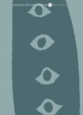 BUENAS NOCHES PUNPUN 10 | 9788467980073 | ASANO, INIO