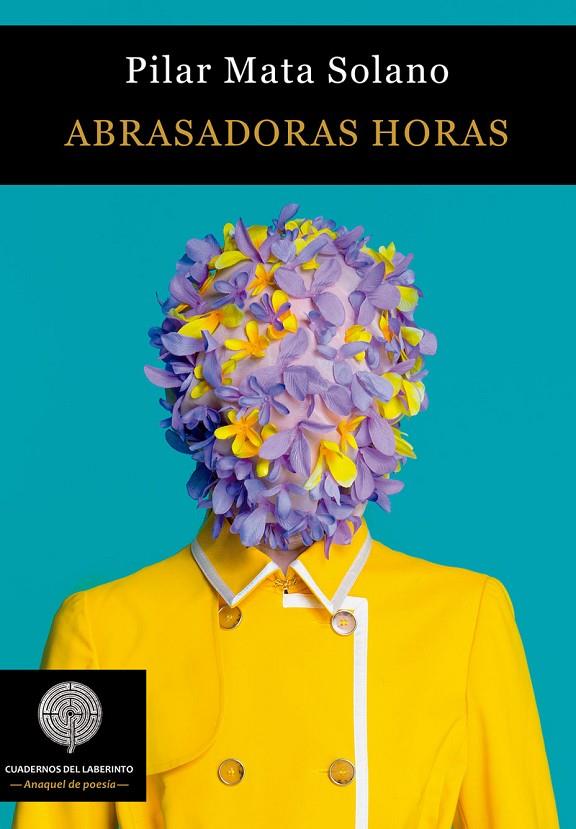 ABRASADORAS HORAS | 9788494626296 | MATA SOLANO, PILAR