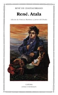 ATALA / RENÉ | 9788437608747 | CHATEAUBRIAND, FRANCOIS RENÉ