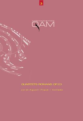 QUARTETS ROMANS OP.23 | 9788484099086 | PIQUÉ COLLADO, JORDI AGUSTÍ
