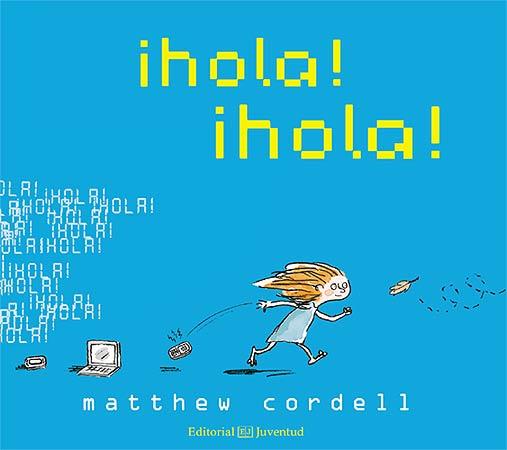 ¡HOLA! ¡HOLA! | 9788426140258 | CORDELL, MATTTHEW