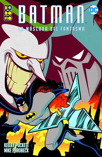 BATMAN : LA MÁSCARA DEL FANTASMA | 9788418784989 | PUCKETT, KELLEY