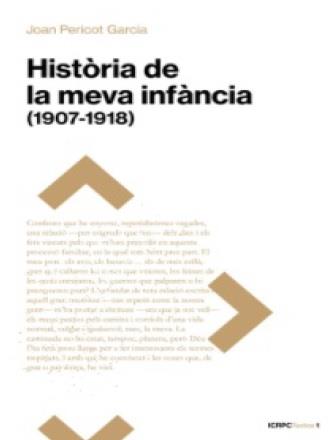 HISTÒRIA DE LA MEVA INFÀNCIA (1907-1918) | 9788499845913 | PERICOT GARCÍA, JOAN