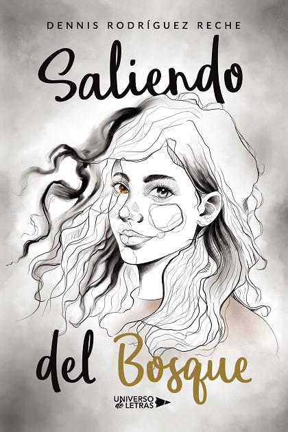 SALIENDO DEL BOSQUE | 9788419389916 | RODRÍGUEZ RECHE, DENNIS