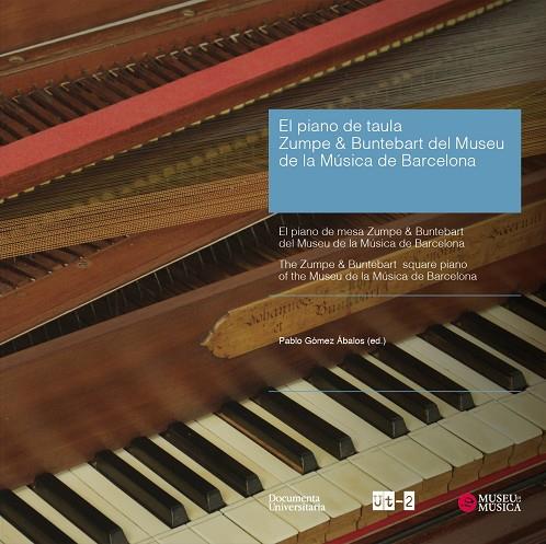 PIANO DE TAULA ZUMPE & BUNTEBART DEL MUSEU DE LA MÚSICA DE BARCELONA, EL | 9788499844732 | RUIZ MAGALDI, MARISA