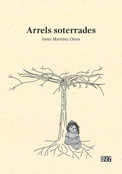 ARRELS SOTERRADES | 9791387628246 | MARTÍNEZ OSTOS, IRENE
