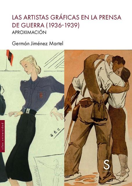 ARTISTAS GRÁFICAS EN LA PRENSA DE GUERRA (1936-1939), LAS | 9791388205224 | JIMÉNEZ MARTEL, GERMÁN