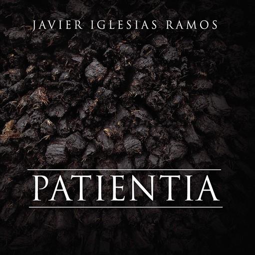 PATIENTIA | 9788418886188 | IGLESIAS RAMOS, JAVIER