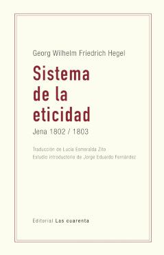 SISTEMA DE LA ETICIDAD | 9786316522153 | HEGEL, G. W. F.