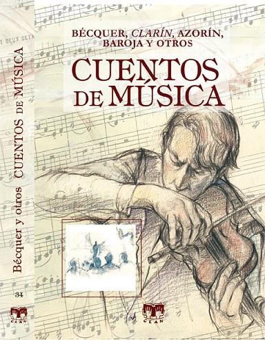 CUENTOS DE MUSICA | 9788496745698 | BÉCQUER, GUSTAVO ADOLFO/ALAS "CLARÍN", LEOPOLDO/BAROJA, PÍO/Y OTROS