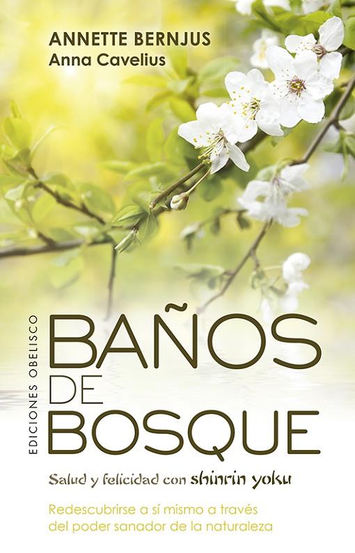 BAÑOS DE BOSQUE | 9788491115625 | BERNJUS, ANNETTE
