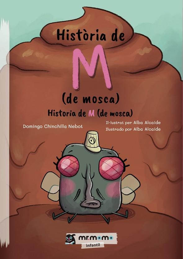 HISTÒRIA DE M (DE MOSCA) | 9788410372252 | CHINCHILLA NEBOT, DOMINGO