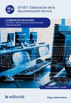 ELABORACIÓN DE LA DOCUMENTACIÓN TÉCNICA. IFCT0410 | 9788416271047 | CEBRIÁN MARÍN, DIEGO