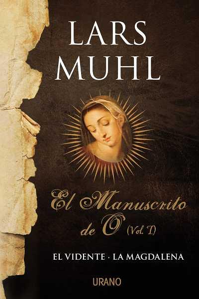 MANUSCRITO DE O, EL | 9788479532062 | MUHL, LARS