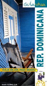 REPÚBLICA DOMINICANA : GUÍA VIVA [2010] | 9788497769235 | LÓPEZ REJAS, JAVIER