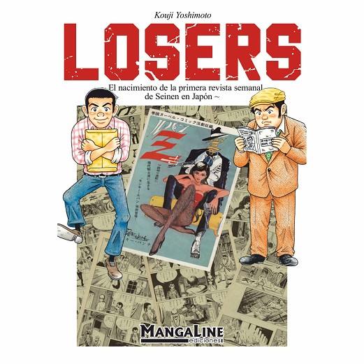 LOSERS : EL NACIMIENTO DE LA PRIMERA REVISTA SEMANAL DE SEINEN EN JAPÓN – EDICIÓN LIMITADA | 9788419177070 | YOSHIMOTO, KOUJI