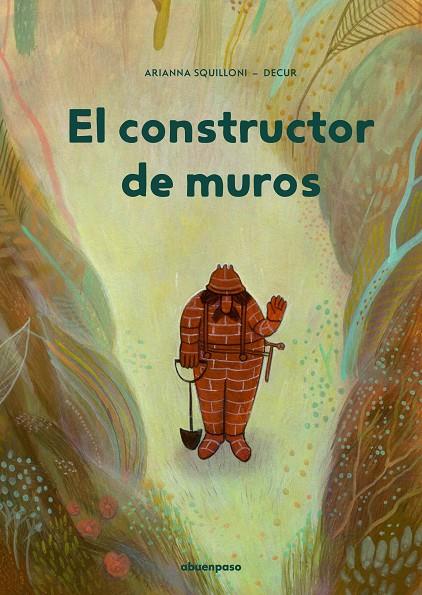 CONSTRUCTOR DE MUROS, EL | 9788417555863 | DECUR / SQUILLONI, ARIANNA