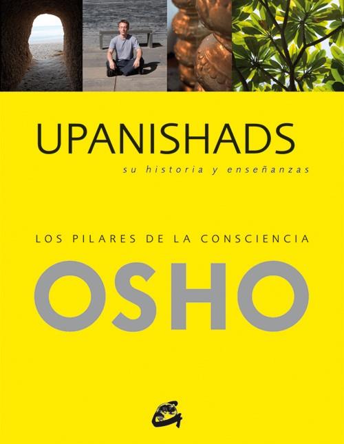 UPANISHADS, SU HISTORIA Y ENSEÑANZAS | 9788484455363 | OSHO