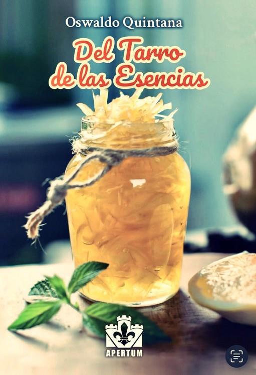 DEL TARRO DE LAS ESENCIAS | 9788412839098 | QUINTANA, OSWALDO