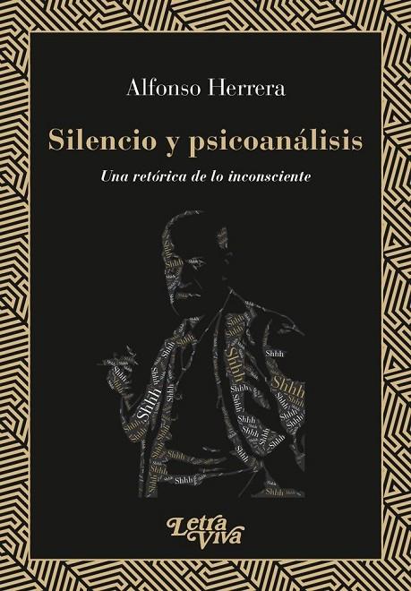 SILENCIO Y PSICOANALISIS | 9786319063462 | HERRERA, ALFONSO