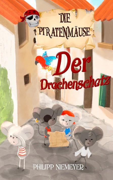 DIE PIRATENMÄUSE | 9783743195516 | NIEMEYER, PHILIPP