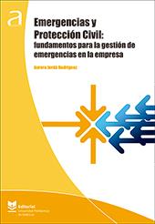 EMERGENCIAS Y PROTECCIÓN CIVIL: FUNDAMENTOS PARA LA GESTIÓN DE EMERGENCIAS EN LA EMPRESA | 9788490488065 | JORDÁ RODRÍGUEZ, AURORA