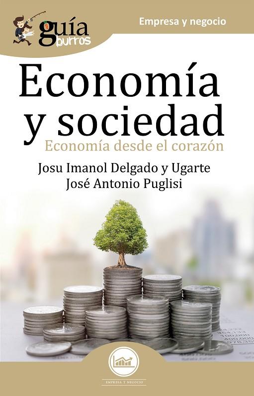 GUÍABURROS. ECONOMÍA Y SOCIEDAD | 9788418121043 | DELGADO Y UGARTE, JOSU IMANOL / PUGLISI, JOSÉ ANTONIO