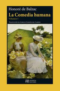 COMEDIA HUMANA I, LA | 9788494454905 | BALZAC, HONORE DE