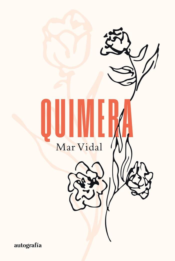 QUIMERA | 9788419692429 | VIDAL, MAR
