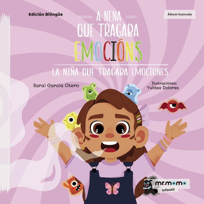 A NENA QUE TRAGABA EMOCIÓNS | 9788419961143 | GARCÍA, SARAI