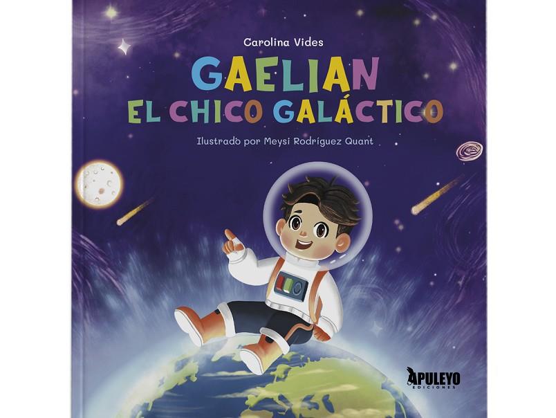 GAELIAN, EL CHICO GALACTICO | 9788410605701 | VIDES, CAROLINA