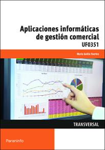 APLICACIONES INFORMATICAS DE GESTION COMERCIAL | 9788428397933 | GOITIA FUERTES, MARIA