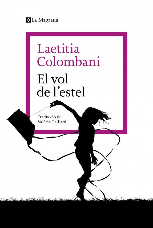 VOL DE L'ESTEL, EL | 9788410009790 | COLOMBANI, LAETITIA