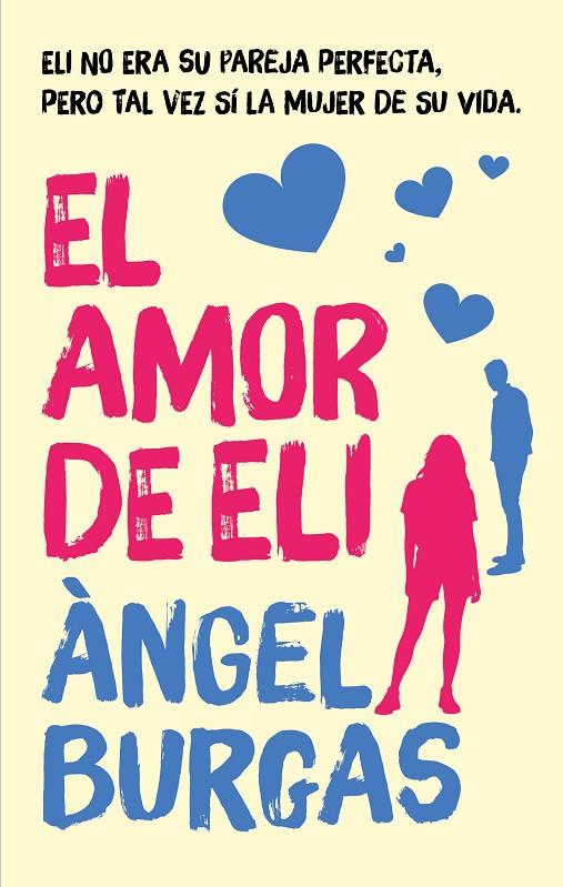 AMOR DE ELI, EL | 9788468377230 | BURGAS, ÀNGEL