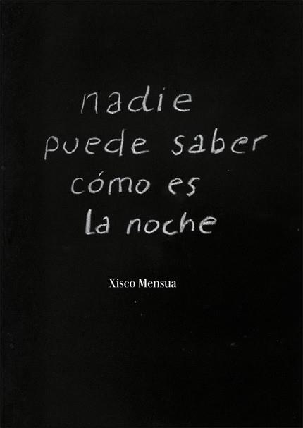 NADIE PUEDE SABER CÓMO ES LA NOCHE | 9788491337195 | VARIOS AUTORES