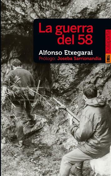 GUERRA DEL 58, LA | 9788417065270 | ETXEGARAI ATXIRIKA, ALFONSO
