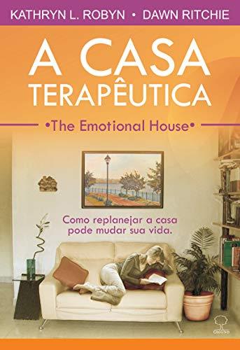 A CASA TERAPEUTICA | 9788571872189 | ROBYN, KATHRYN L. / RITCHIE, DAWN
