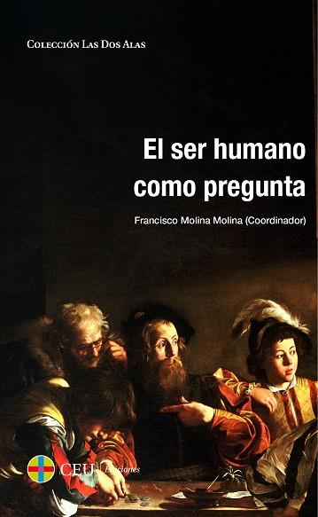 SER HUMANO COMO PREGUNTA, EL | 9788416477623