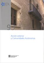 ACCIÓN EXTERIOR Y COMUNIDADES AUTÓNOMAS | 9788439392736
