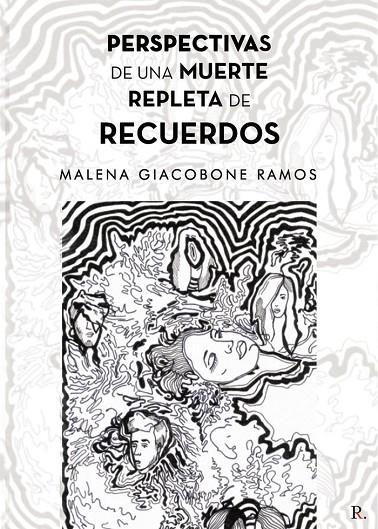 PERSPECTIVAS DE UNA MUERTE REPLETA DE RECUERDOS | 9788418574580 | GIACOBONE, MALENA