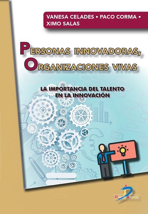 PERSONAS INNOVADORAS, ORGANIZACIONES VIVAS | 9788490523995 | CORMA CANÓS, FRANCISCO