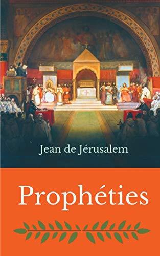 PROPHETIES | 9782322036219 | DE JERUSALEM, JEAN