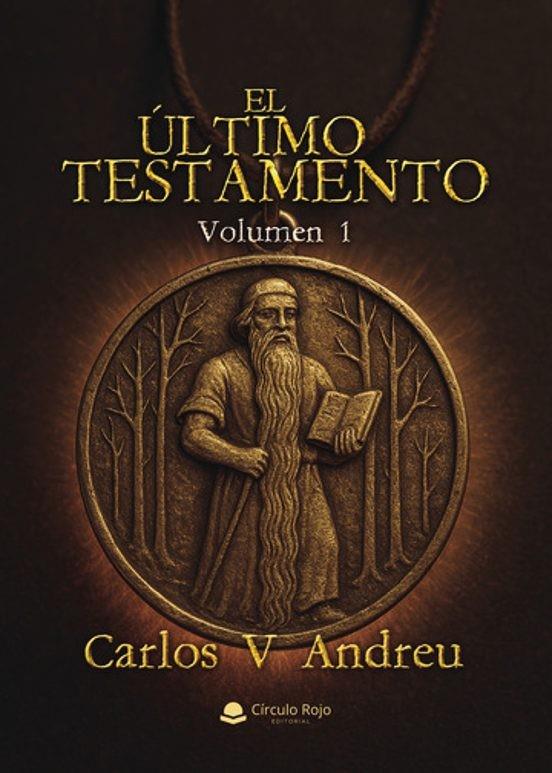 ÚLTIMO TESTAMENTO, EL. VOLUMEN 1 | 9791370086688 | ANDREU, CARLOS V.