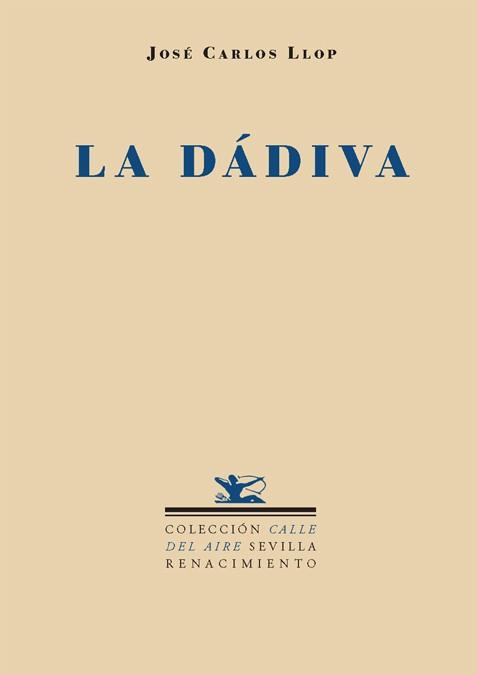 DADIVA | 9788484721789 | LLOP, JOSE CARLOS