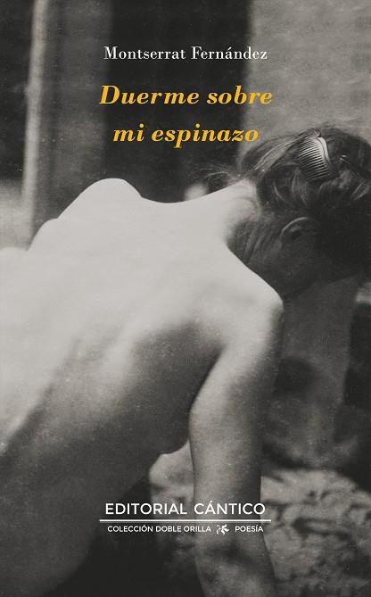 DUERME SOBRE MI ESPINAZO | 9788419387530 | FERNÁNDEZ MARTÍN, MONTSERRAT