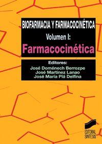 BIOFARMACIA Y FARMACOCINÉTICA | 9788477385424 | DOMÉNECH BERROZPE, JOSÉ / MARTÍNEZ LANAO, JOSÉ / PLA DELFINA, JOSÉ MARÍA