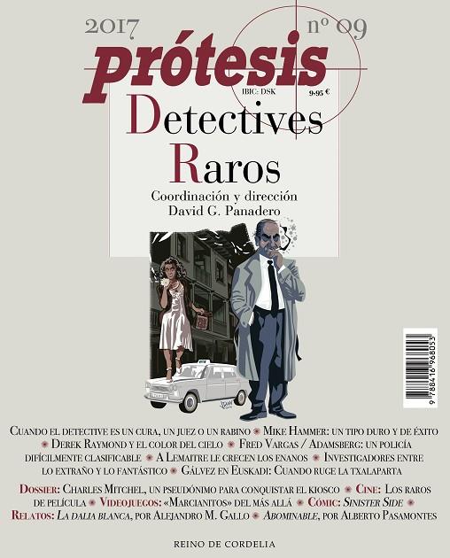 PROTESIS. PUBLICACION CONSAGRADA AL CRIMEN. DETECTIVES RAROS | 9788416968053 | G, PANADERO, DAVID