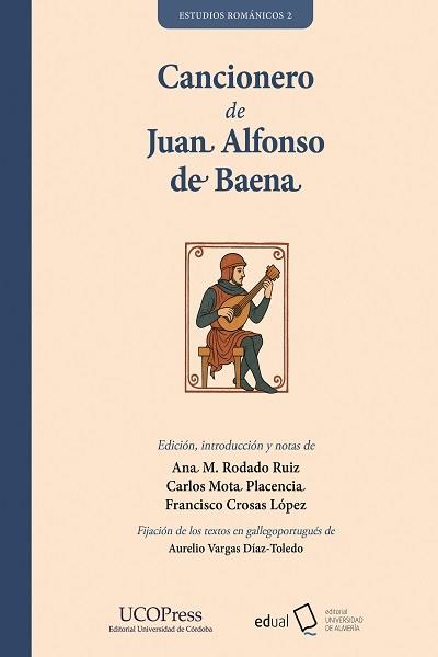 CANCIONERO DE JUAN ALFONSO DE BAENA TOMOS I Y II | 9788413513959