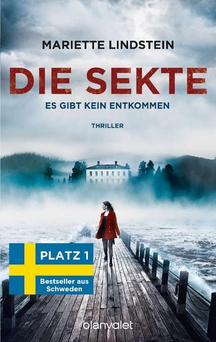 DIE SEKTE : ES GIBT KEIN ENTKOMMEN | 9783734107252 | LINDSTEIN, MARIETTE